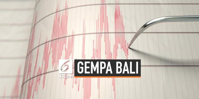 VIDEO: Gempa Magnitudo 6 Guncang Bali, Potensi Tsunami?