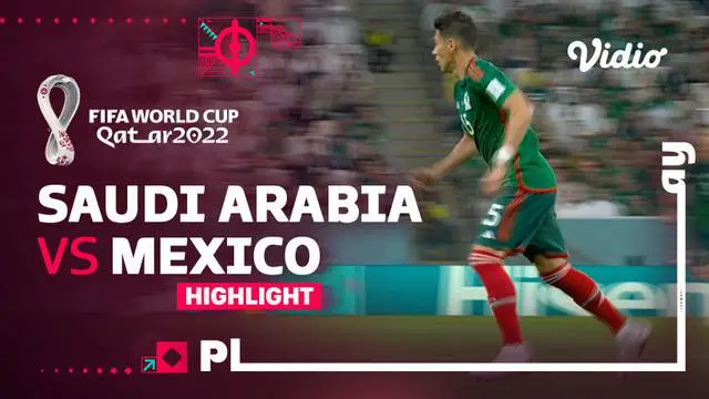 Berita video highlight pertandingan Grup C Piala Dunia 2022, antara Arab Saudi melawan Meksiko, Kamis (1/12/22). Meksiko menang tipis skor 2-1 atas Arab Saudi.
