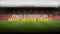 Video ragam reaksi para masyarakat terkait Manchester Derby yang berakhir 2-1 untuk kemenangan Man City