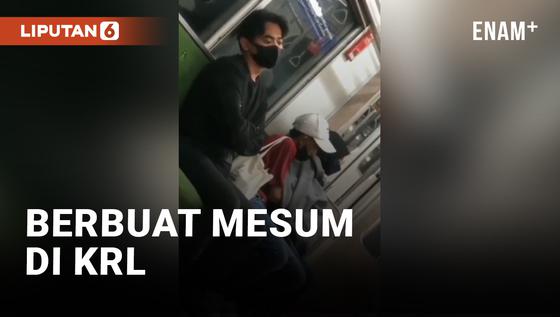 VIDEO: Viral Sepasang Kekasih Diduga Berbuat Mesum di KRL