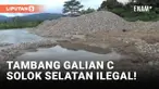 Terkuak! Tambang Galian C di Solok Selatan Ternyata Ilegal!