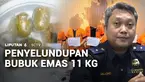 Belasan kilogram bubuk padat mengandung emas disita saat hendak diselundupkan ke Singapura. Penyelundupan puluhan bungkus bubuk emas ilegal itu diduga terkait dengan jaringan internasional.