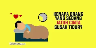 Kenapa Orang yang Jatuh Cinta Susah Tidur?