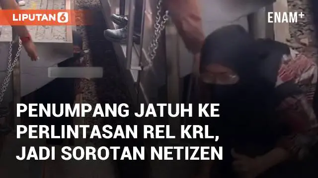 VIDEO: Detik-detik Penumpang Jatuh ke Perlintasan Rel KRL, Warganet Semoga Selamat