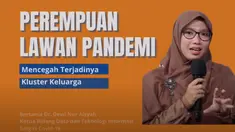Perempuan punya peranan penting dalam mencegah terjadinya kluaster keluarga