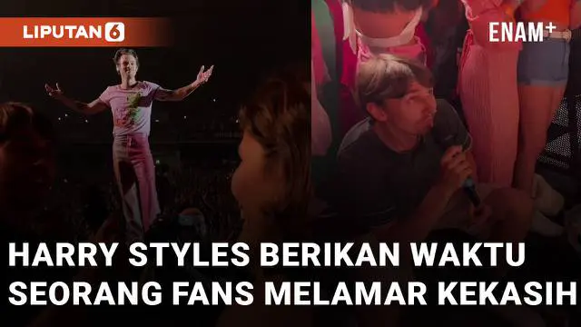 VIDEO: Jeda Konser Saat Manggung, Harry Styles Berikan Waktu Seorang Fans Melamar Kekasihnya