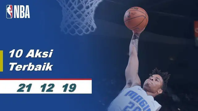 VIDEO: 10 Aksi Terbaik NBA 21 Desember 2019