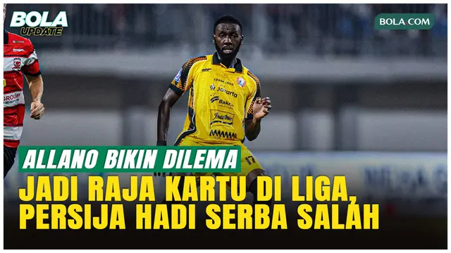 Allano Lima Jadi Raja Kartu Kuning Super League, Persija Mengaku Dilema