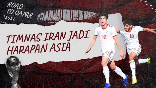 Berita Video, Timnas Iran Jadi Harapan Asia yang Melaju Paling Jauh di Piala Dunia 2022