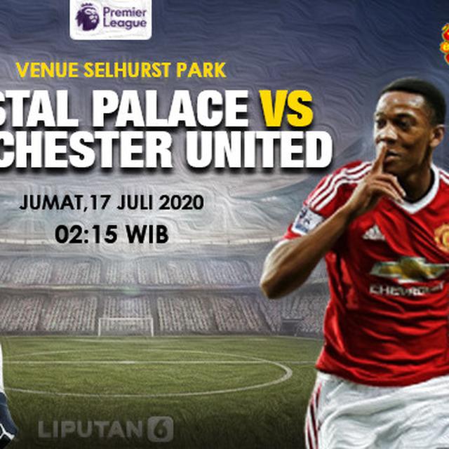 Jadwal Liga Inggris Malam Ini Crystal Palace Vs Mu Bola