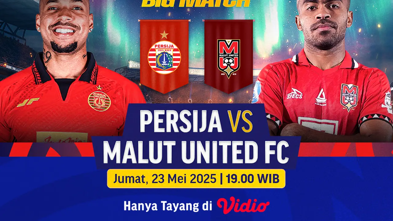 Saksikan Streaming BRI Liga 1 2024/25 Pertandingan Persija vs Malut United di Vidio