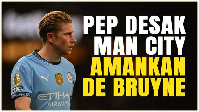 VIDEO: Kontraknya Segera Berakhir, Pep Guardiola Desak Manchester City untuk Pikirkan Masa Depan Kevin De Bruyne