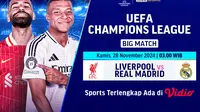 Jadwal big match Liga Champions Liverpool vs Real Madrid pada matchweek ke 5 di Vidio. (sum. doc. vidio.com)
