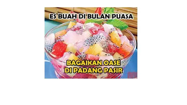 6 Meme Lucu Es Segar Tampak Menggoda Saat Puasa, Rintangan Ramadhan