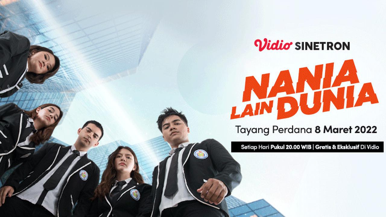 Vidio Sinetron Nania Lain Dunia