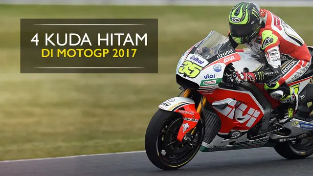 Prediksi Juara MotoGP 2017: 4 Pebalap yang Berpotensi Membuat Kejutan