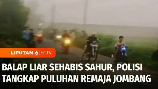 Balap liar yang digelar remaja di Jombang, Jawa Timur, dibubarkan polisi. Sejumlah remaja yang diduga terlibat balap liar usai sahur diberi sanksi tilang dan dijemur di halaman kantor polisi.