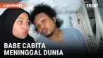 Komika Babe Cabita Meninggal Dunia