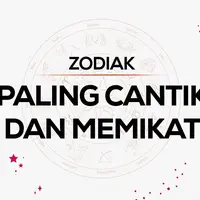 Yuk lihat zodiak yang paling cantik dan memikat
