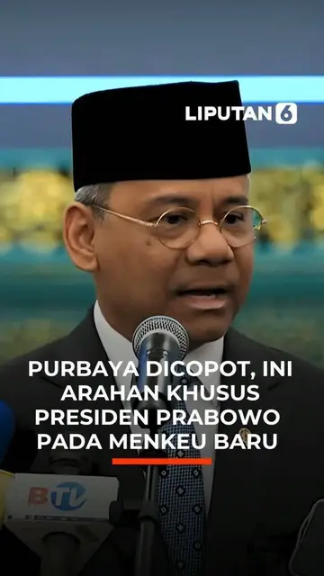 Purbaya Dicopot, Ini Arahan Khusus Presiden Prabowo untuk Menkeu Baru