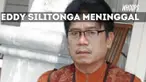 Sebelum menghembuskan napas terakhir, Eddy menjalani proses pengeluaran racun melalui alat di rumah sakit.