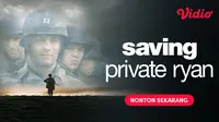 Saving Private Ryan Sub Indo Tayang di Vidio, Film Perang Legendaris yang Raih Oscar Winner
