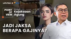 Bongkar Sisi Lain Kejaksaan Agung: Proses Rekrut Sampai Besaran Gaji