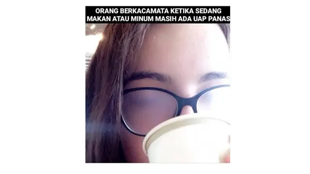 7 Meme Derita Orang Pakai Kacamata Ini Bikin Kesal