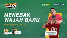 Berita Video Warung Bola yang akan membahas wajah baru Manchester United bersama dengan Poros Halang ID