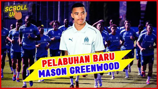 Berita video Scroll Up kali ini membahas tentang Mason Greenwood yang akhirnya menemukan pelabuhan barunya, Marseille, setelah dijual Manchester United.