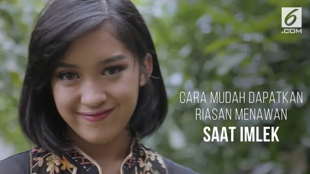 VIDEO: Cara Mudah Dapatkan Riasan Menawan Saat Imlek