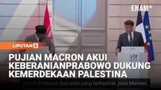 Presiden Prancis Emmanuel Macron memuji sikap dan komitmen Presiden Prabowo Subianto, dalam mendukung perdamaian di Timur Tengah dan mendukung Palestina.