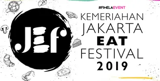 Kemeriahan Jakarta Eat Festival 2019