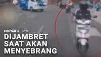 Dijambret saat akan Menyeberang