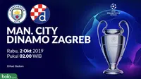 Liga Champions - Manchester City Vs Dinamo Zagreb (Bola.com/Adreanus Titus)