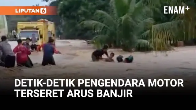 Nyawa Hampir Melayang, Pengendara Motor Terseret Banjir!