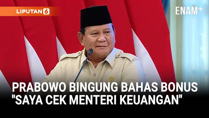 Momen Prabowo Bingung Soal Bonus Atlet: Saya Cek Menteri Keuangan