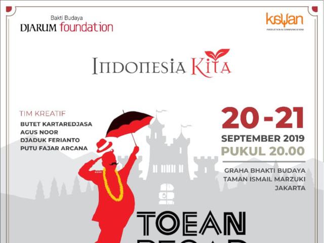 Toean Besar Sajian Teater Yang Mengundang Tawa Hingga Akhir