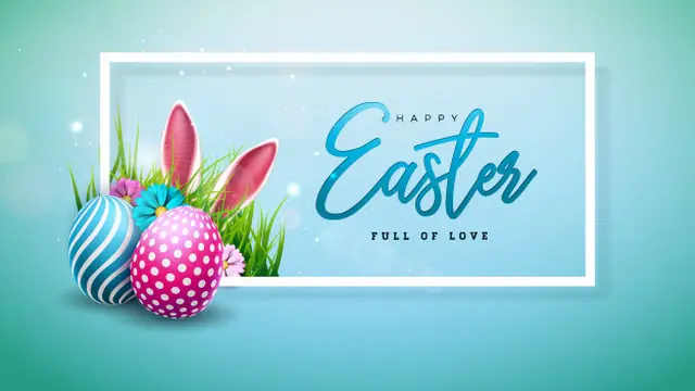 40 Ucapan Happy Easter dalam Bahasa Inggris buat Keluarga dan Teman
