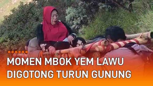 VIDEO: Momen Mbok Yem Penjual di Puncak Lawu Digotong Turun Gunung untuk Berlebaran