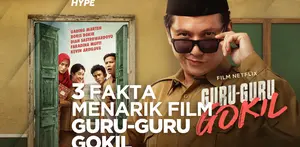 3 Fakta Menarik di Balik Film Guru-Guru Gokil yang Tayang di Netflix