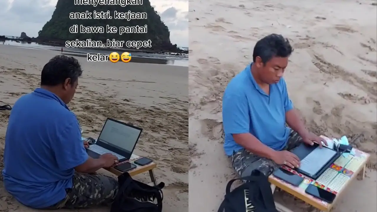 Kisah suami yang menemani keluarga liburan di pantai sambil kerja.