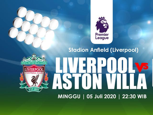 Prediksi Liverpool Vs Aston Villa Menunggu Reaksi Sang Juara Liga Inggris Bola Liputan6 Com