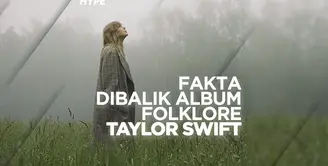 Sederet Fakta di Balik Album Folklore Taylor Swift