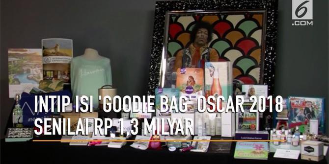 VIDEO: Isi 'Goodie Bag' Oscar 2018 Bernilai Rp 1,3 Miliar