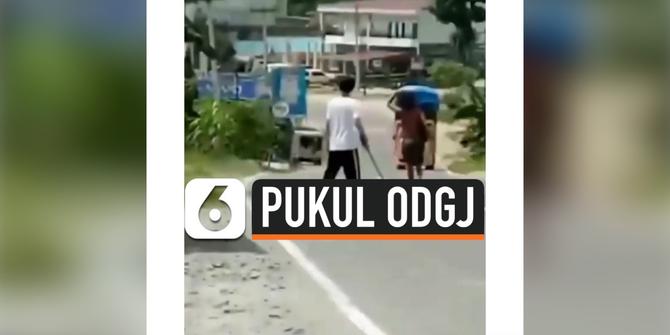 VIDEO: Viral Video Pemuda Pukuli Orang dengan Gangguan Jiwa