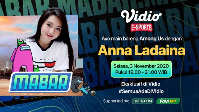 Main Bareng Anna Ladaina