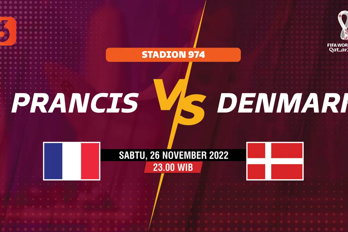 PIALA DUNIA 2022 Prancis vs Denmark