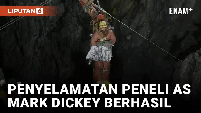 Peneliti AS Mark Dickey Berhasil Diselamatkan dari Gua Morca Turki