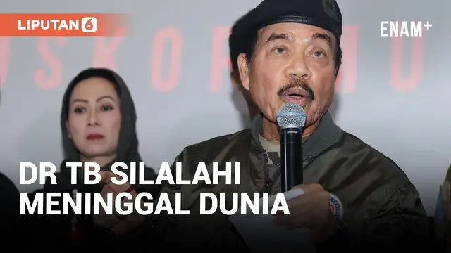 LETNAN JENDERAL TNI DR TB SILALAHI MENINGGAL DUNIA